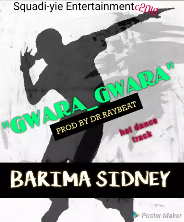 Barima Sidney - Gwara Gwara
